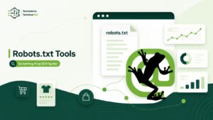 Robots.txt testing tools for ecommerce SEO showing crawler access checks, website indexing controls, and SEO audit process